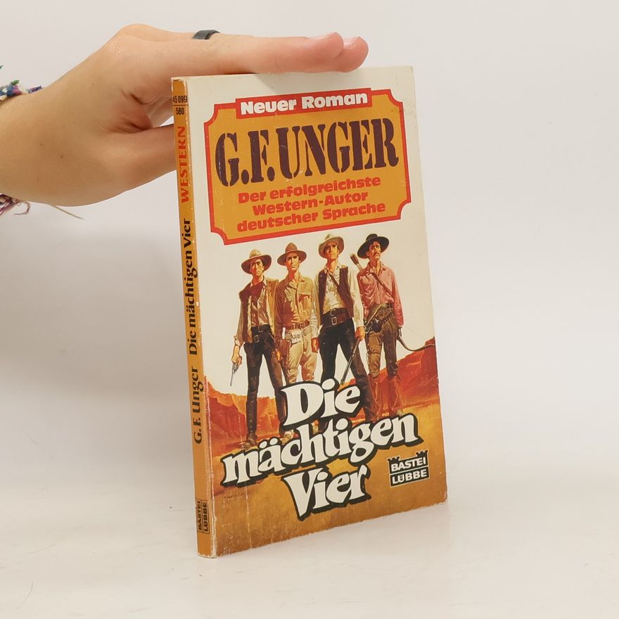 G. F. Unger Die mächtigen Vier