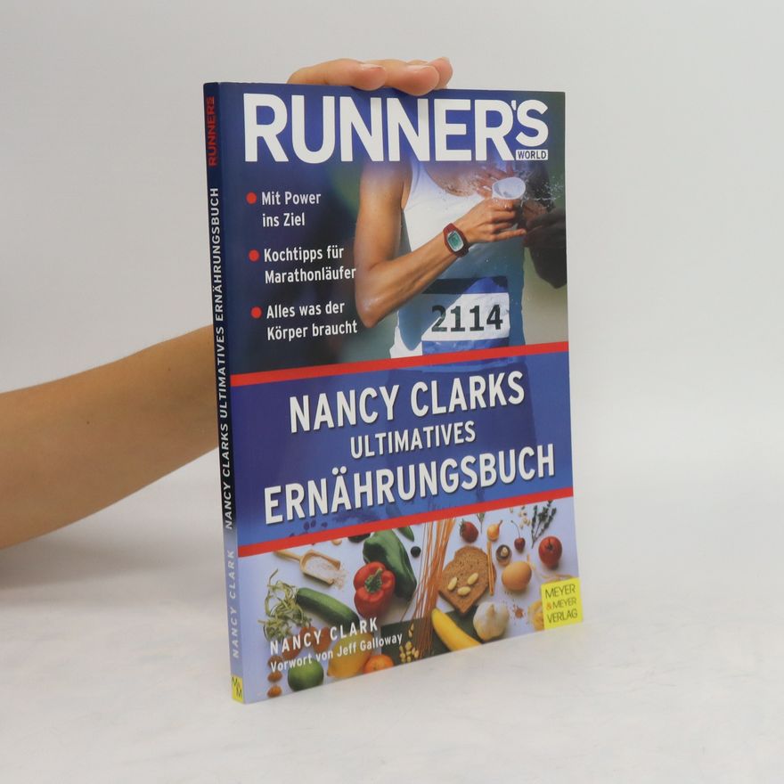 Nancy Clark Nancy Clarks ultimatives Ernährungsbuch