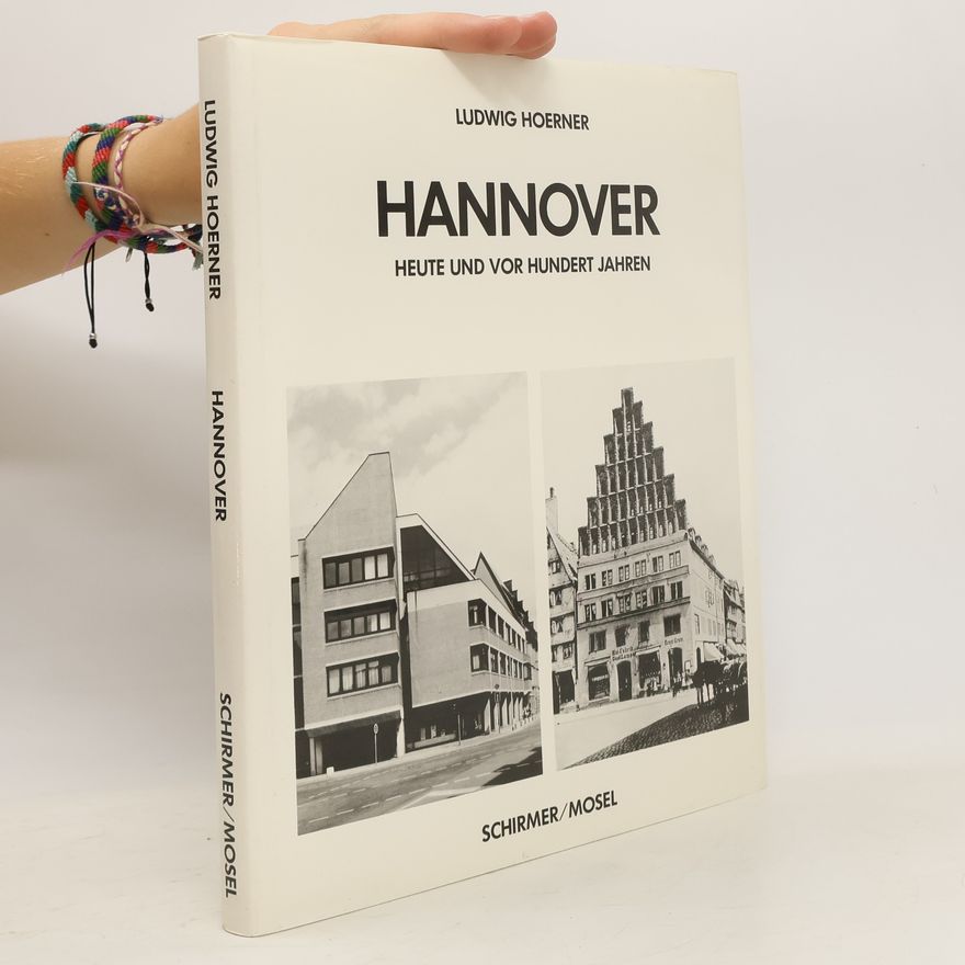 Ludwig Hoerner Hannover - heute und vor 100 Jahren