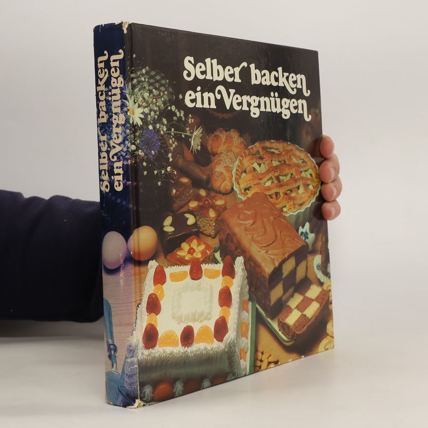 Autorenkollektiv Selber backen ein Vergnügen