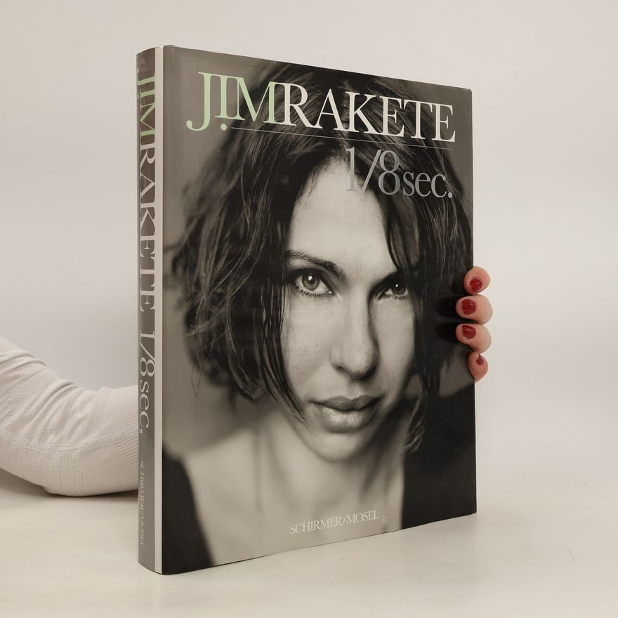 Jim Rakete 1/8 sec.