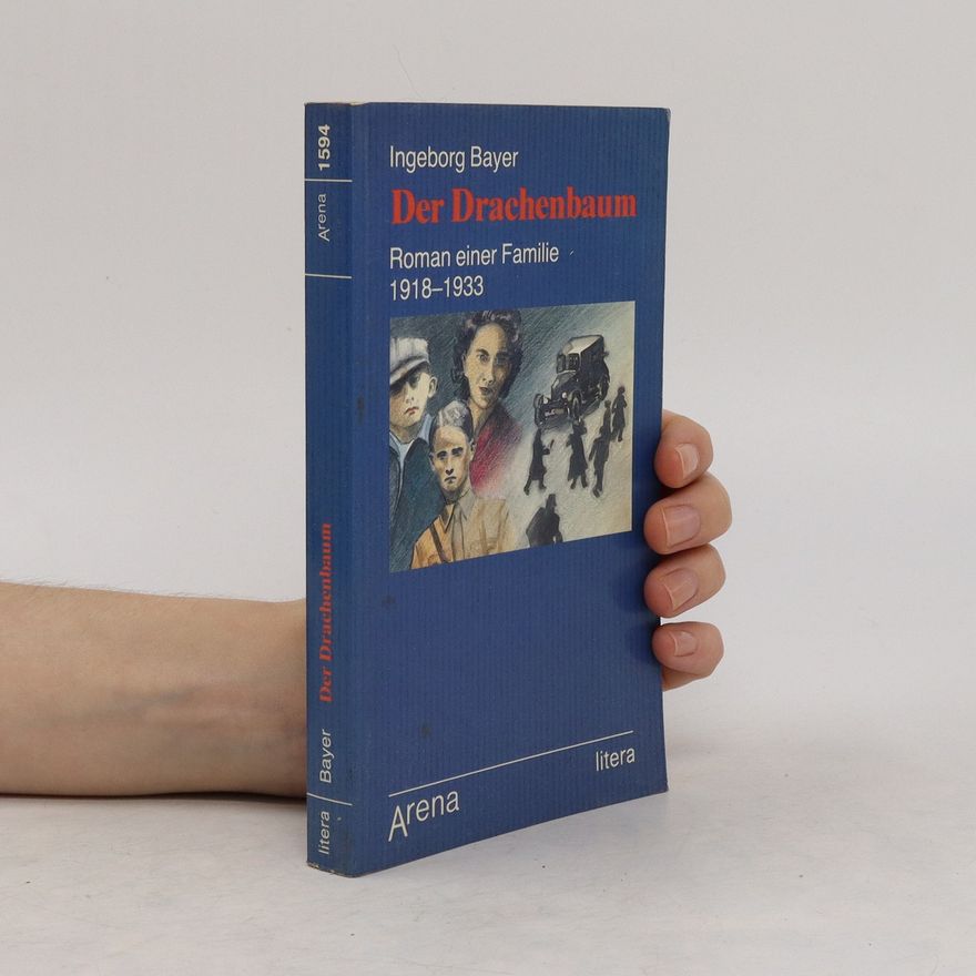 Ingeborg Bayer Der Drachenbaum