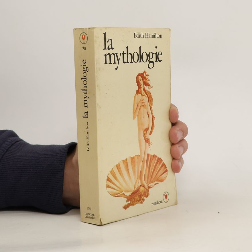 Edith Hamilton La mythologie