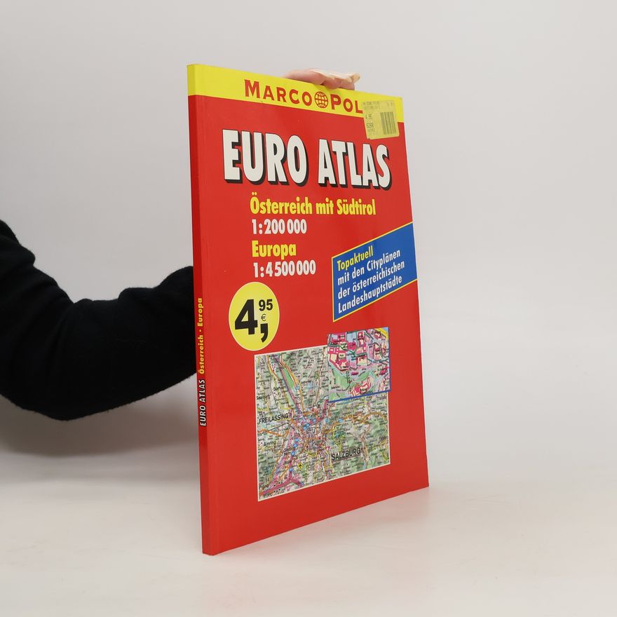 Kolektiv autorů Euro Atlas. Österreich. Europa