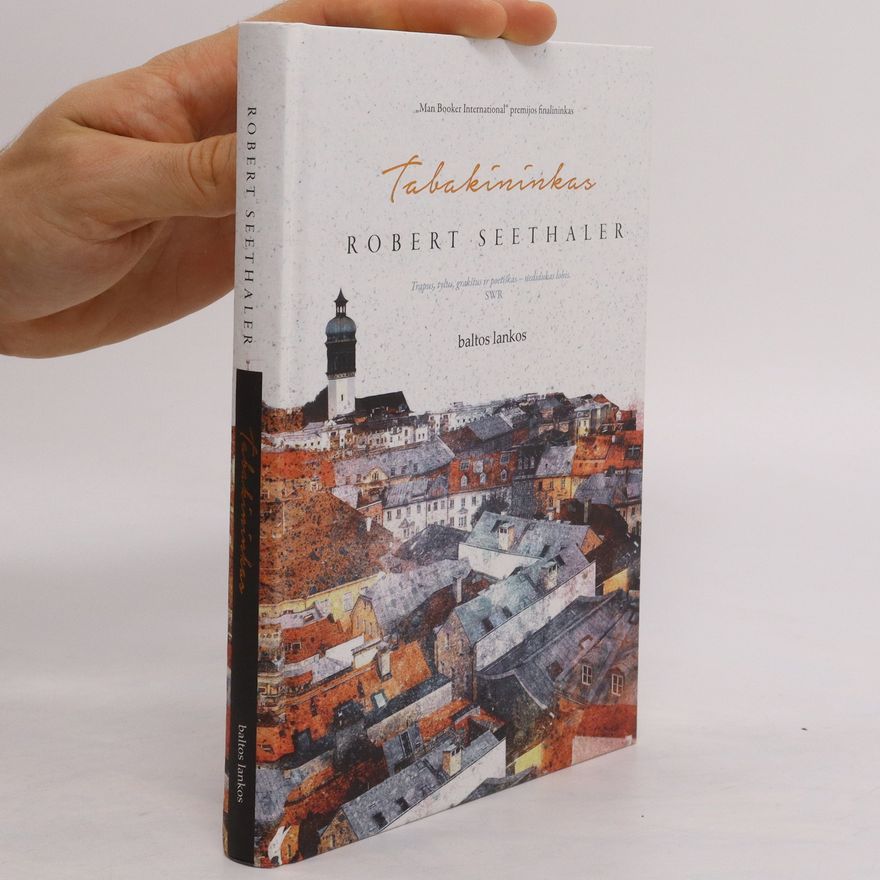 Robert Seethaler Tabakininkas