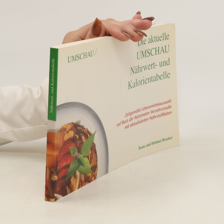 Beate Heseker Die aktuelle Umschau-Nährwert- und Kalorien-Tabelle 1993, 94