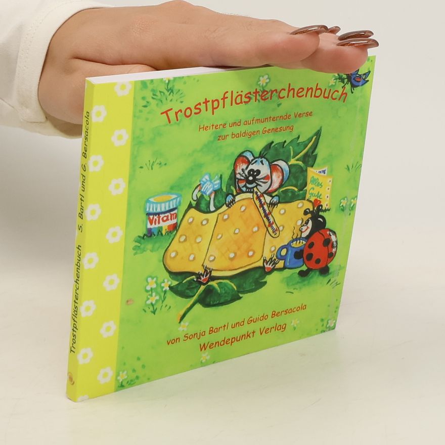 Sonja Bartl Trostpflästerchenbuch