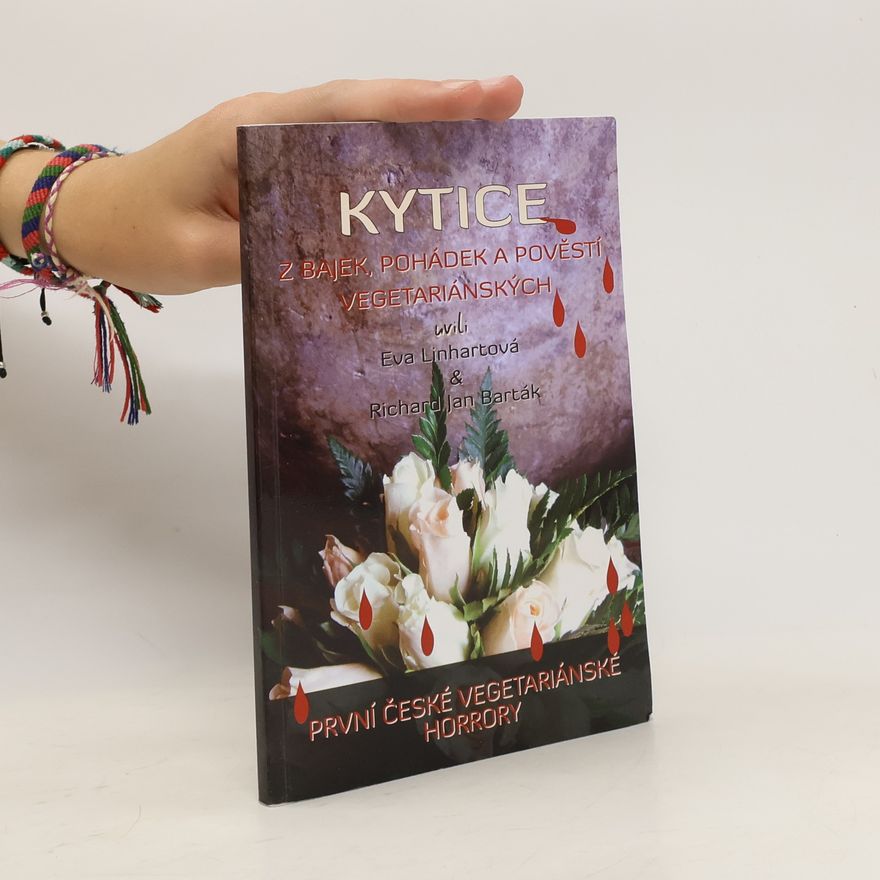 Eva Linhart Kytice z bajek, pohádek a pověstí vegetariánských