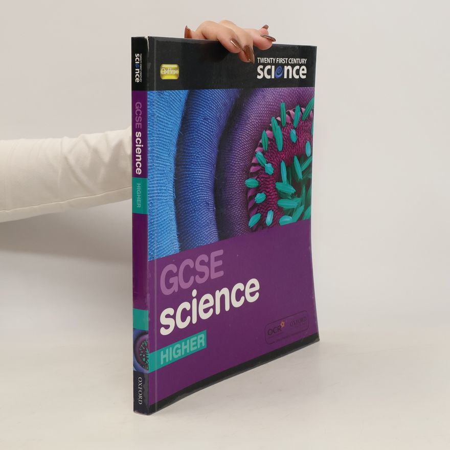 Autorenkollektiv Twenty First Century Science. GCSE Science. Higher