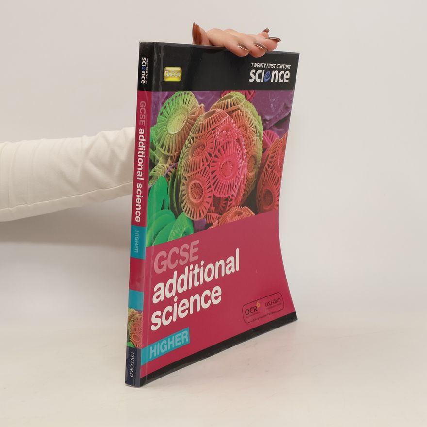 Collectif d'auteurs GCSE. Additional science. Higher