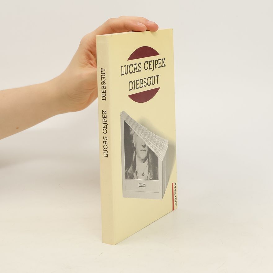 Lucas Cejpek Diebsgut