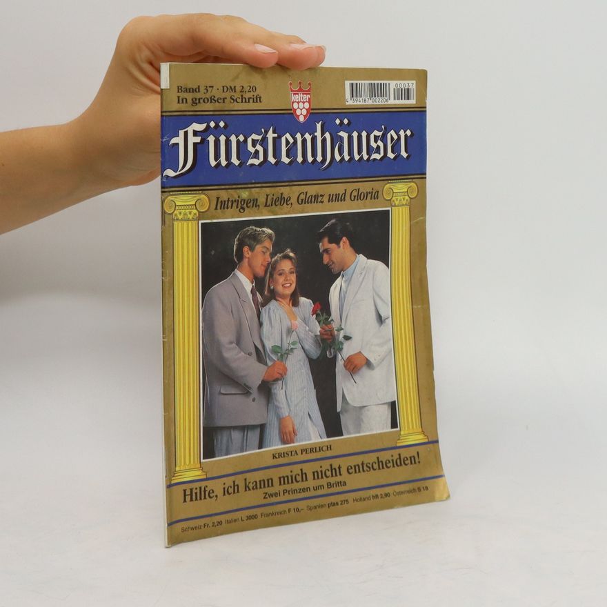 Kolektiv autorů Fürstenhäuser. Intrigen, Liebe, Glanz und Gloria