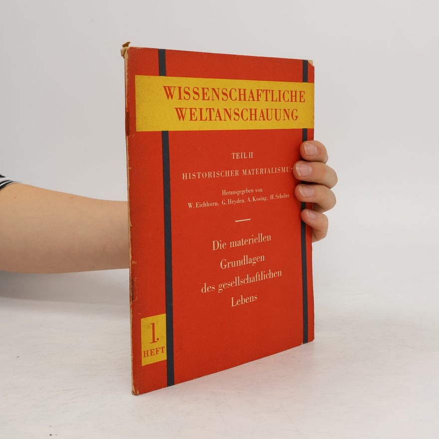 Kolektiv autorů Wissenschaftliche Weltanschauung. Teil II. Heft 1