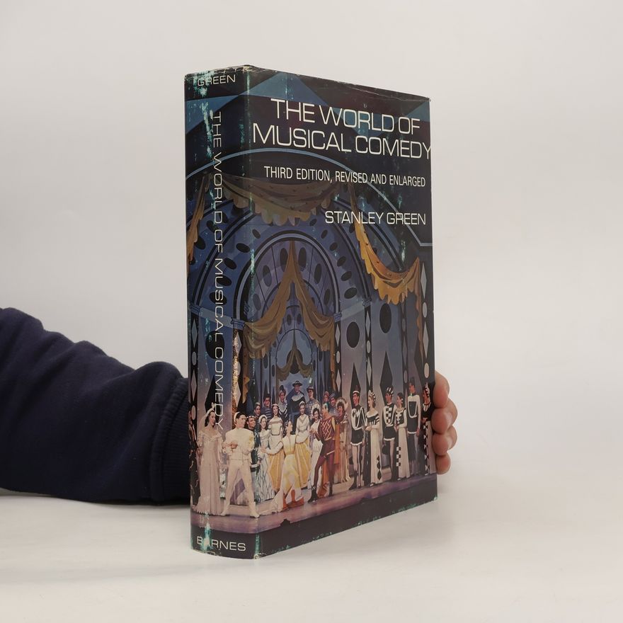 Erle Stanley Gardner The World of Musical Comedy