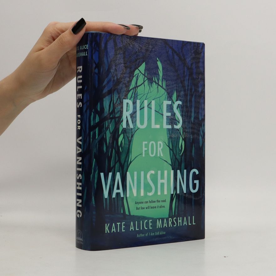 Kate Alice Marshall Rules for Vanishing