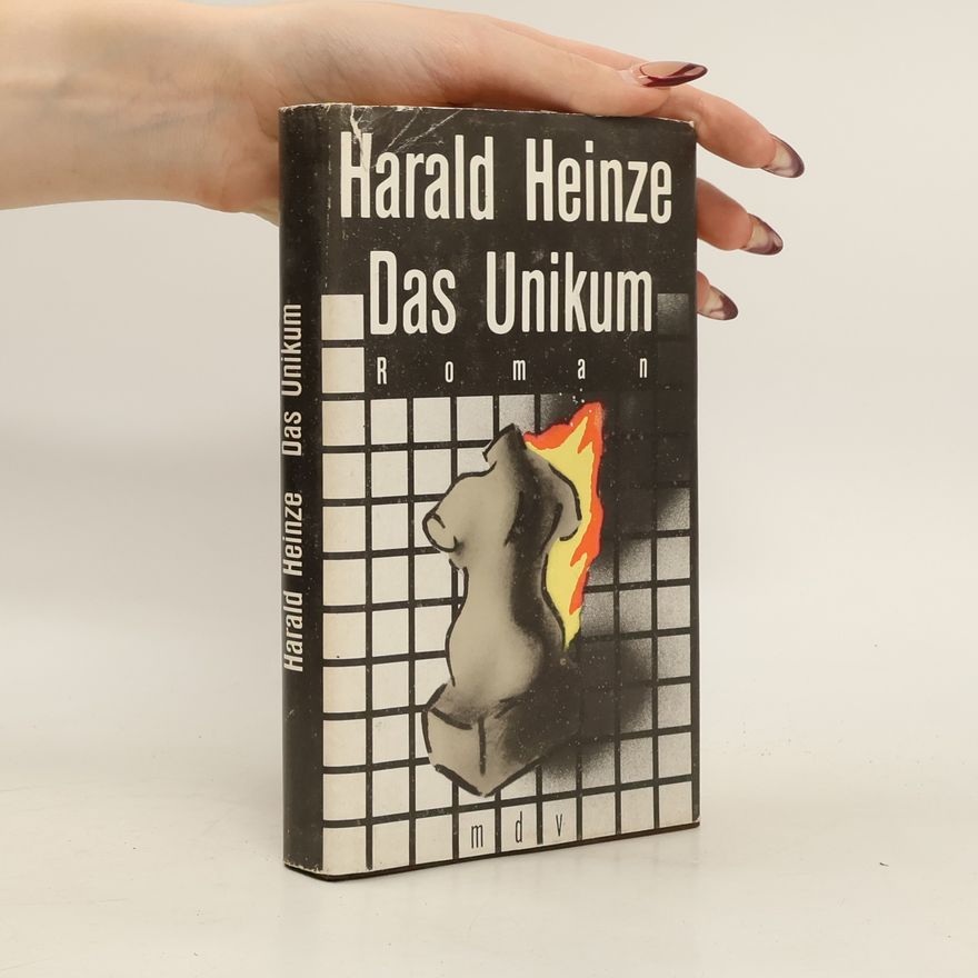 Harald Heinze Das Unikum