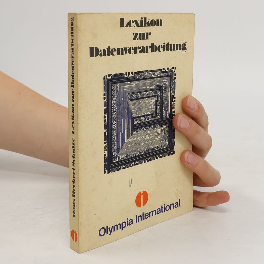 Hans Herbert Schulze Lexikon zur Datenverarbeitung