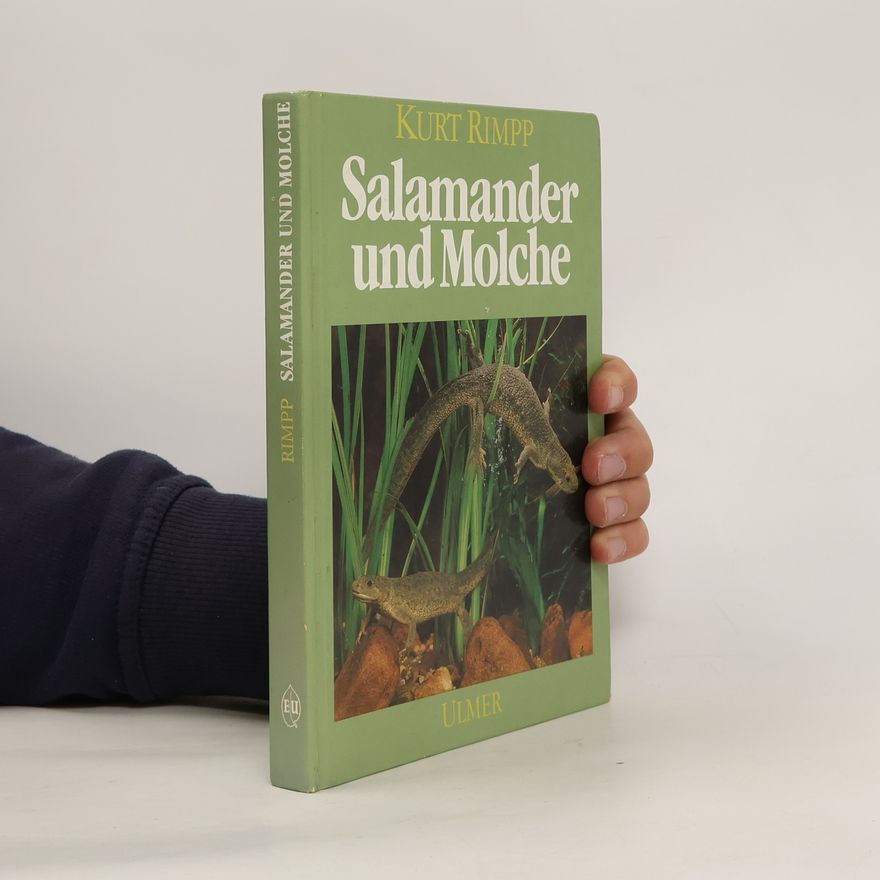 Kurt Rimpp Salamander und Molche