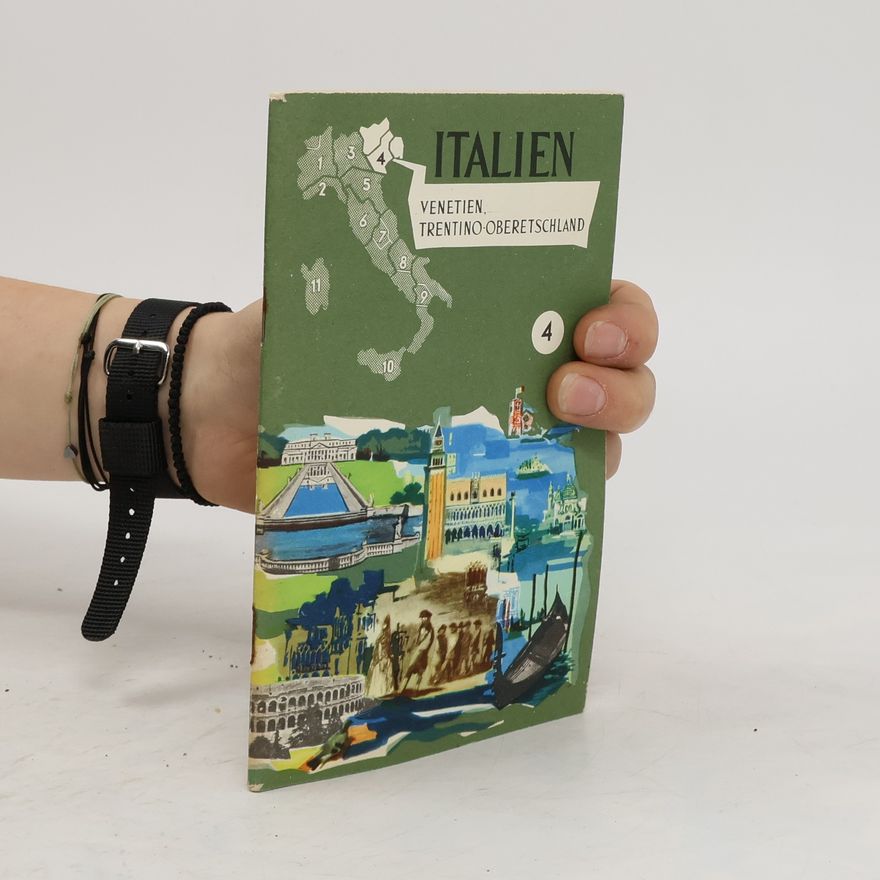 Various authors Italien 4. Venetien, Trentino, Oberetschland