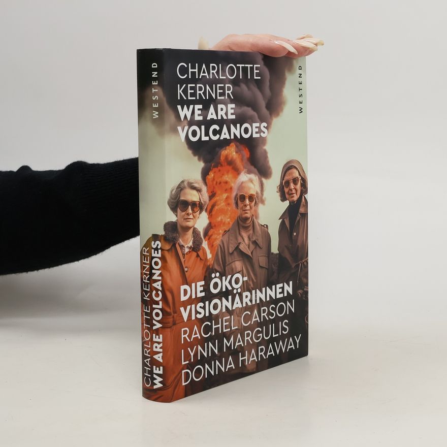 Charlotte Kerner We are Volcanoes