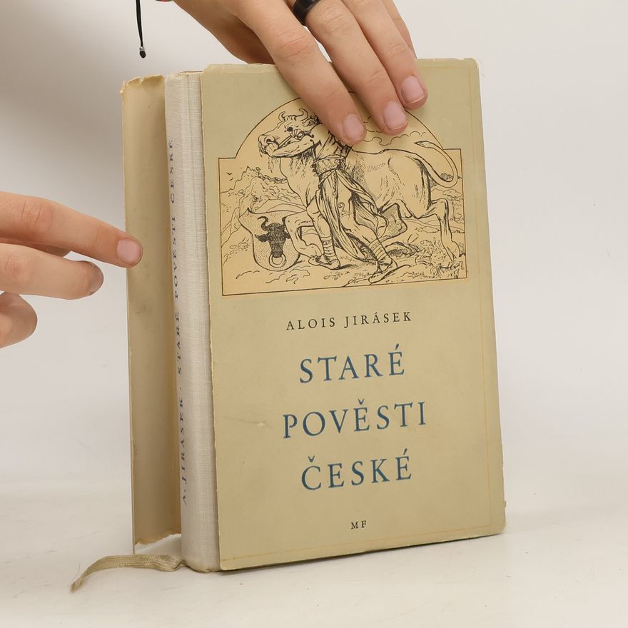 Alois Jirásek Staré pověsti české