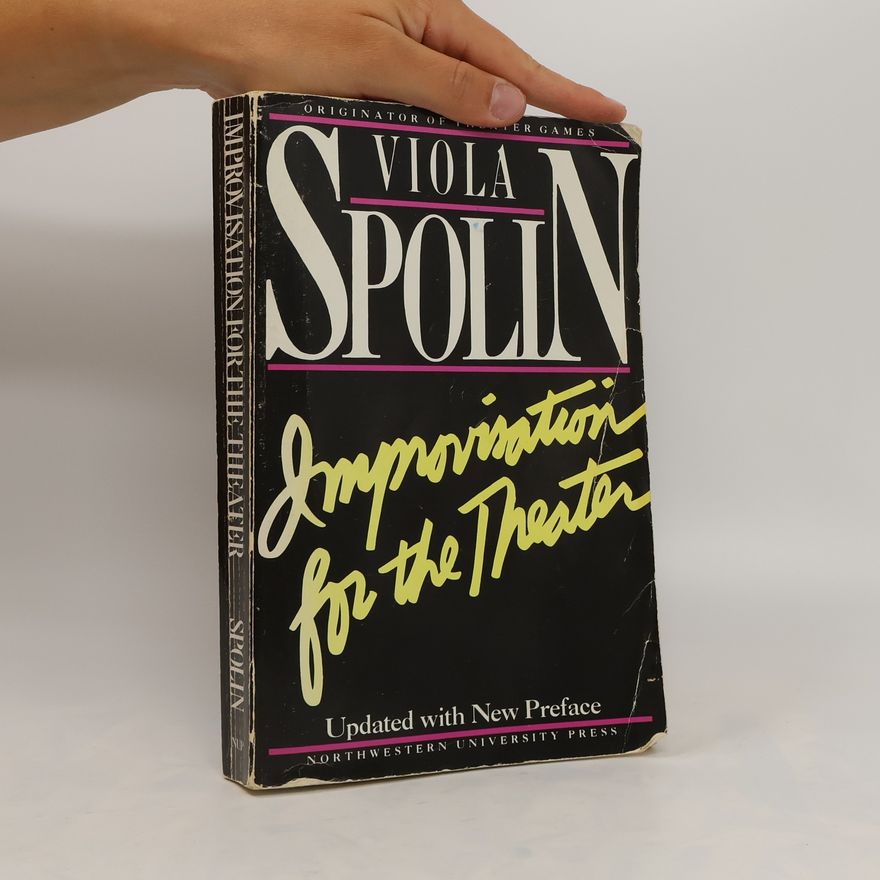 Viola Spolin Improvisation for the Theater