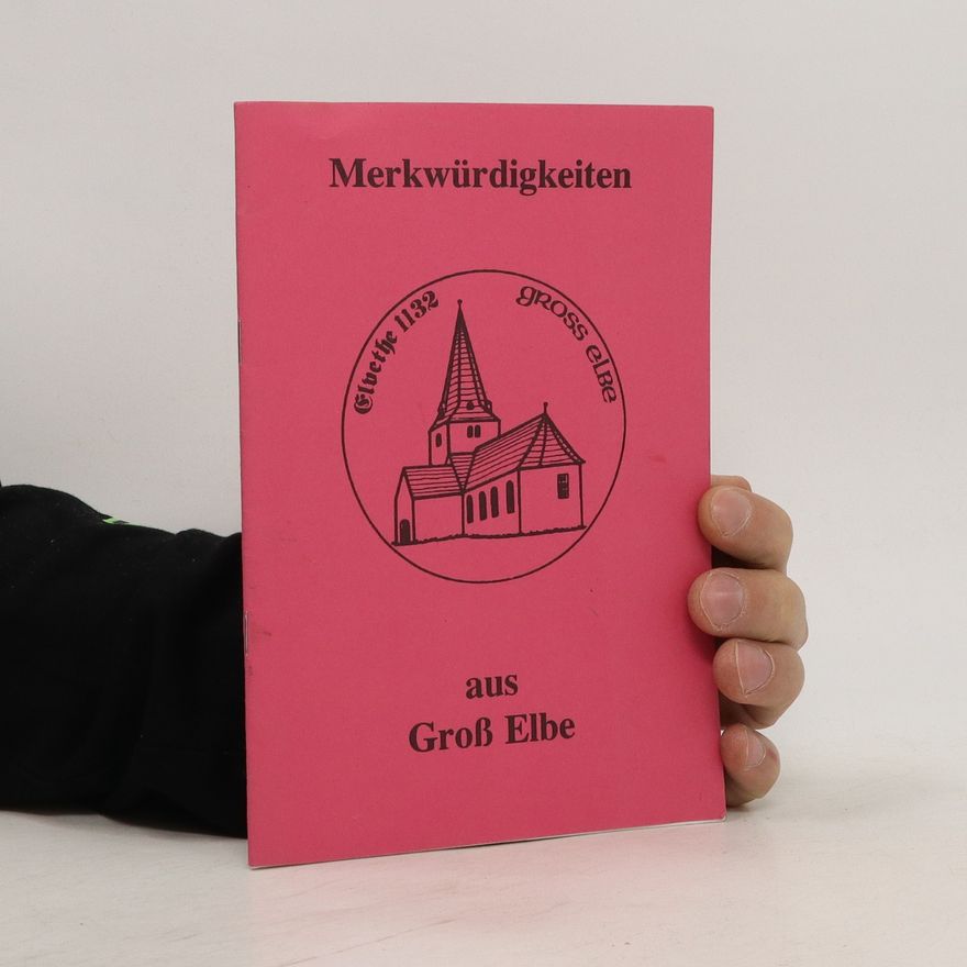 Various authors Merkwürdigkeiten aus Groß Elbe