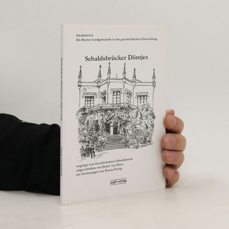 Detlef von Horn Sebaldsbrücker Döntjes