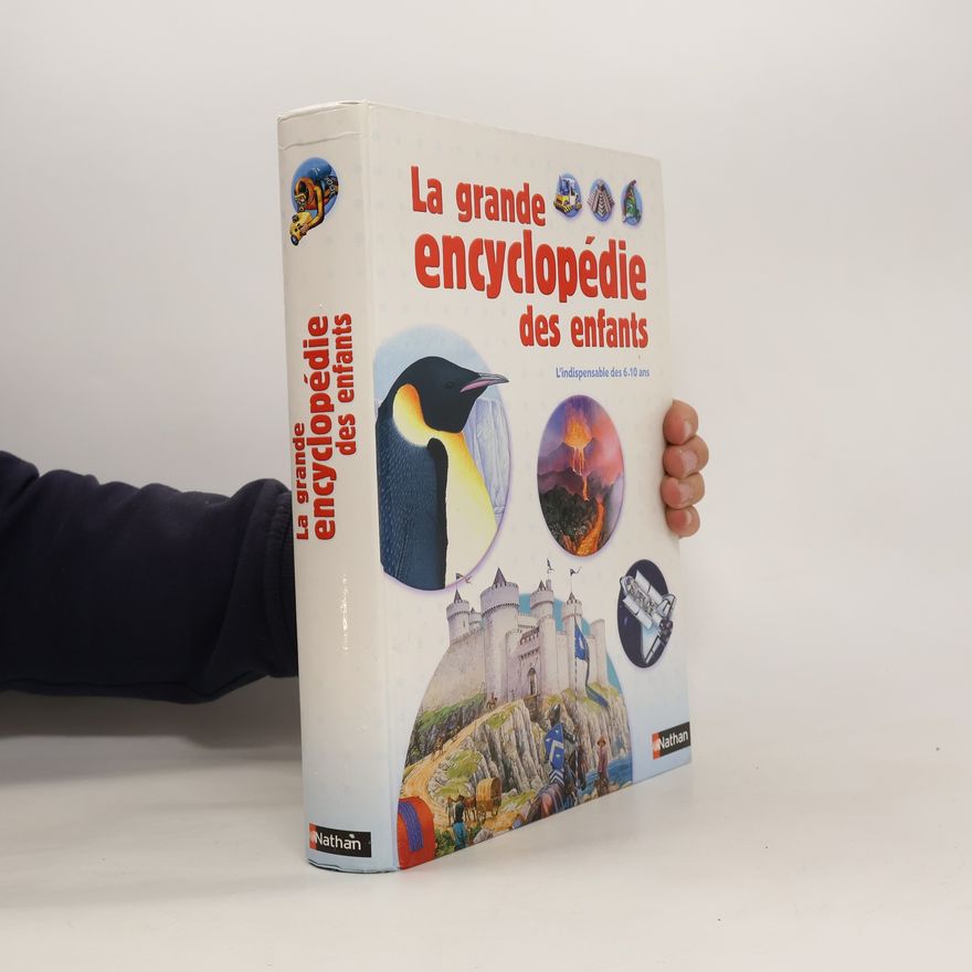 Auteurscollectief La grande encyclopédie des enfants