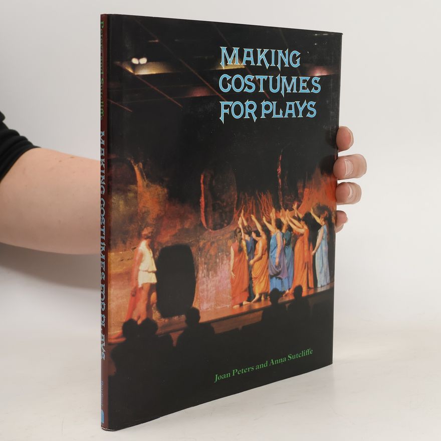 Anna Sutcliffe Making Costumes for Plays