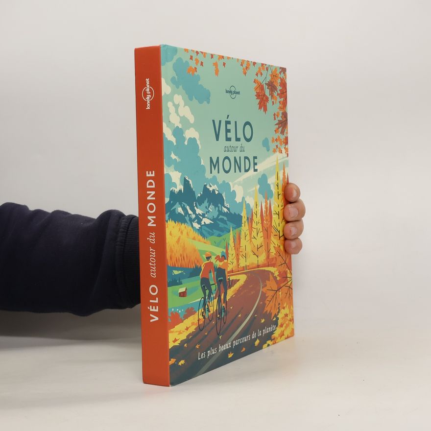 Various authors Vélo autour du monde