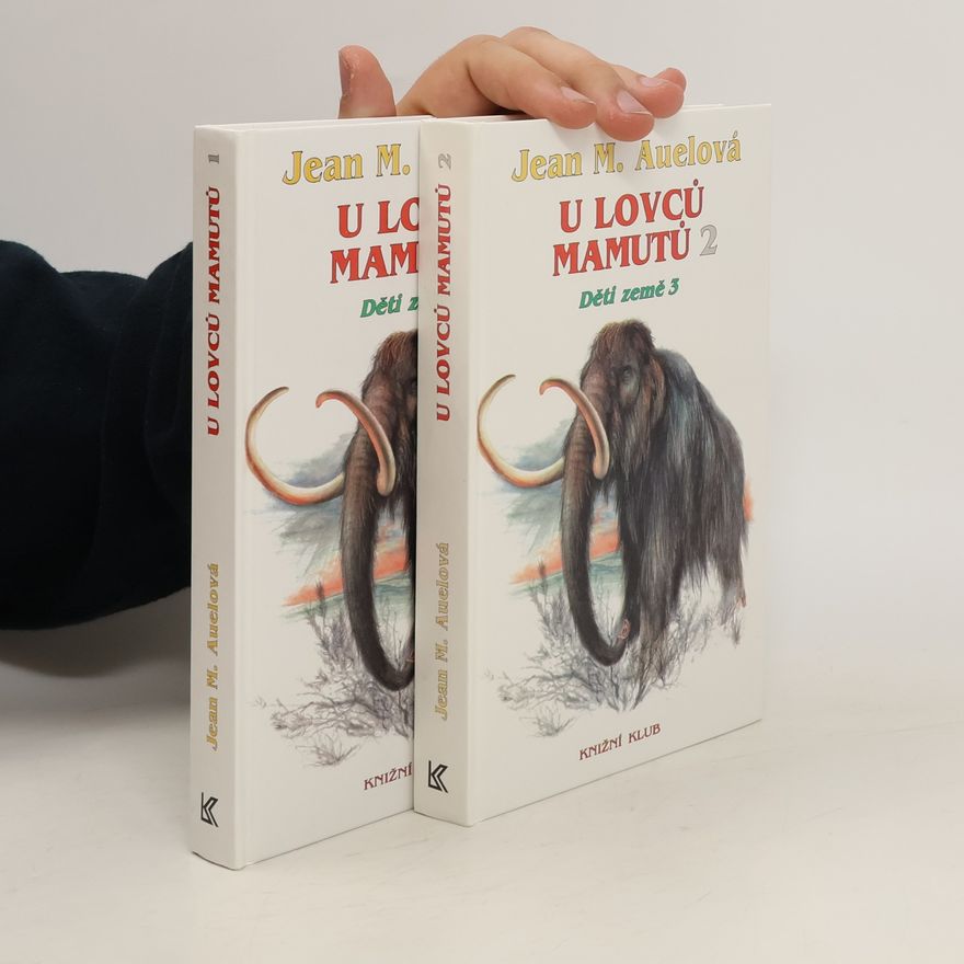 Jean M. Auelová Děti země 3. U lovců mamutů 1 a 2