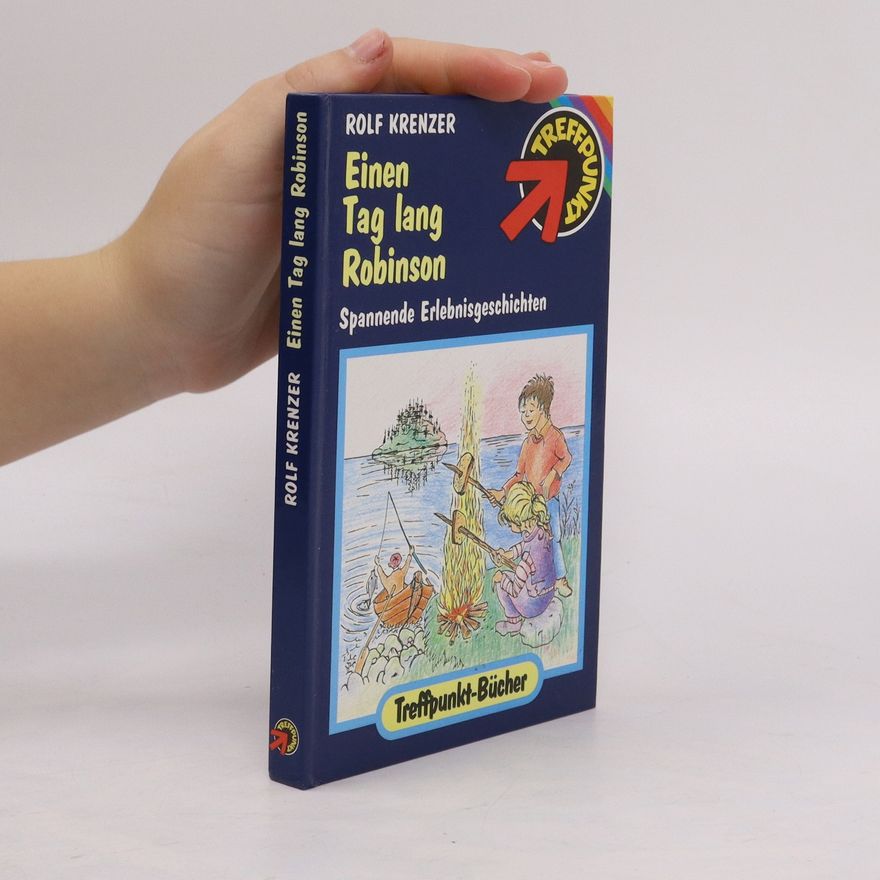 Rolf Krenzer Einen Tag lang Robinson