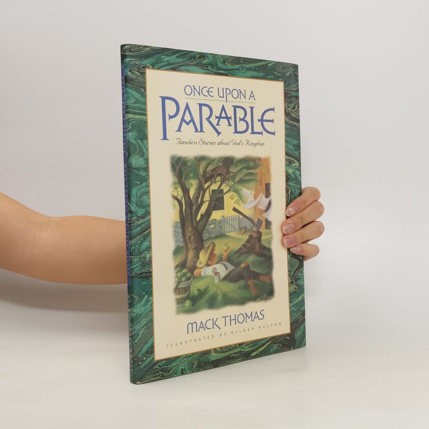 Mack Thomas Once Upon a Parable