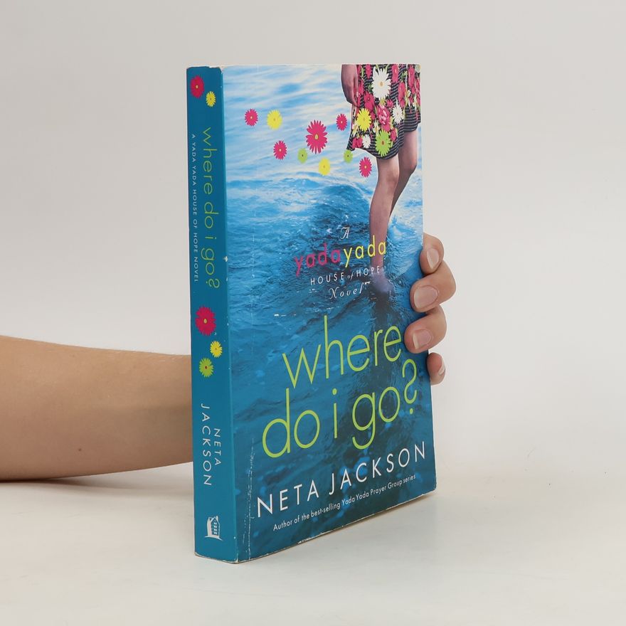 Neta Jackson Where Do I Go?