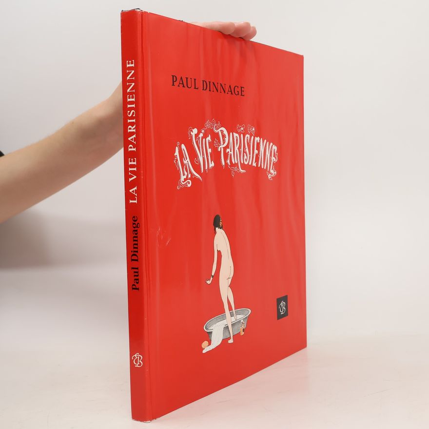 Paul Dinnage La Vie Parisienne
