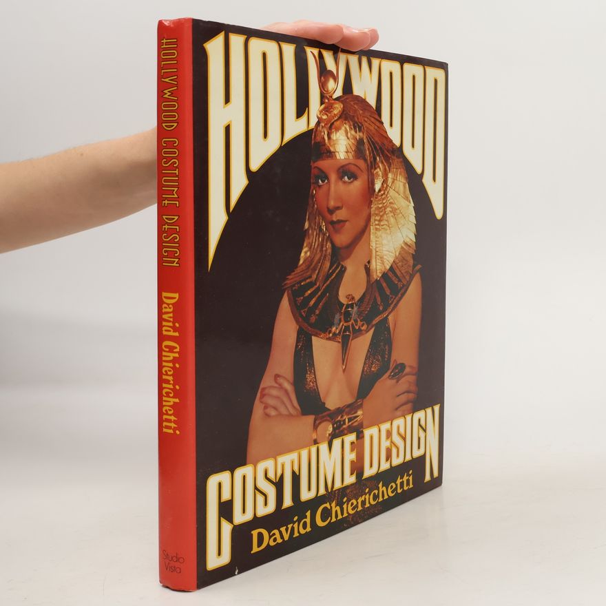 David Chierichetti Hollywood Costume Design