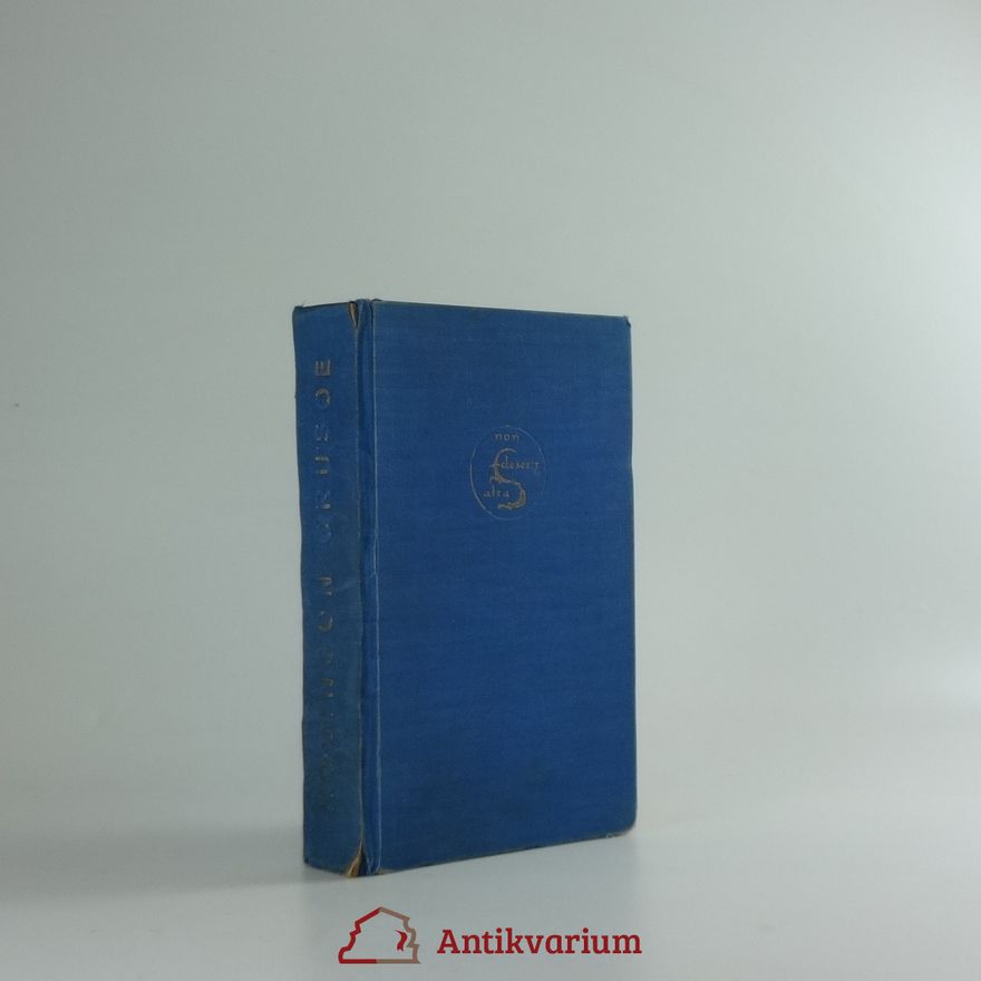 Daniel Defoe Život a zvláštní podivná dobrodružství Robinsona Crusoe, námořníka z Yorku