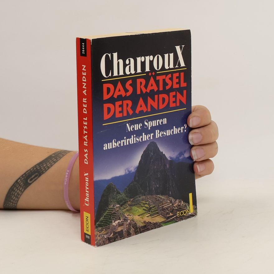 Robert Charroux Das Rätsel der Anden