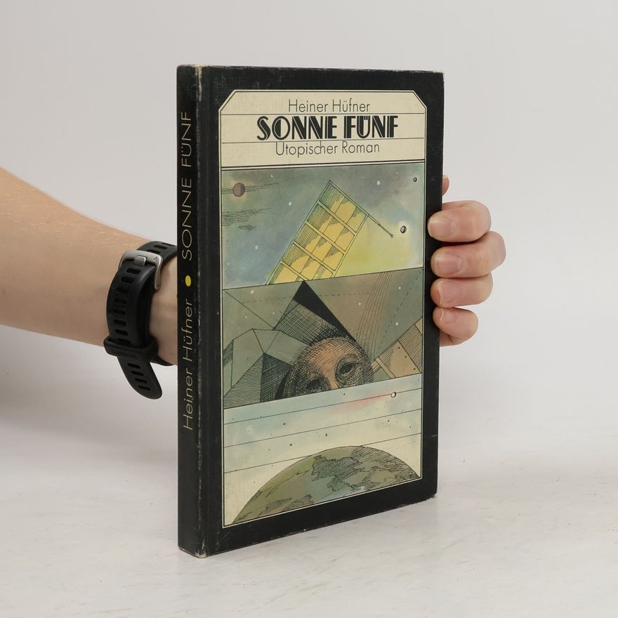 Heiner Hüfner Sonne Fünf