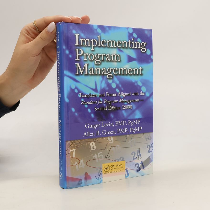 Ginger Levin Implementing Program Management