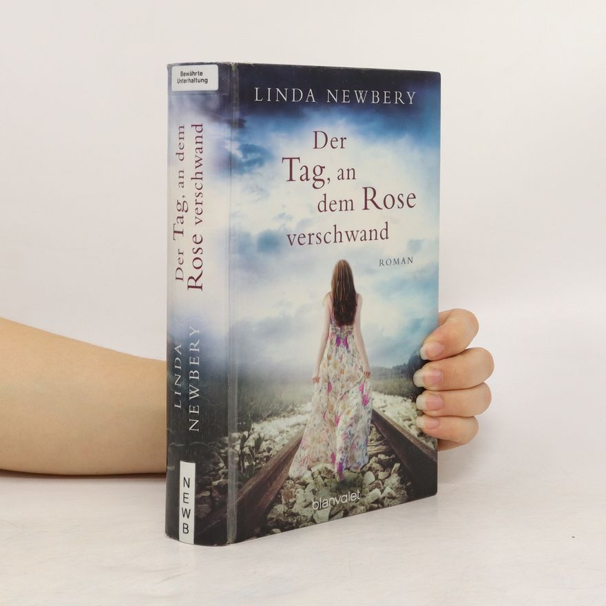 Linda Newbery Der Tag, an dem Rose verschwand