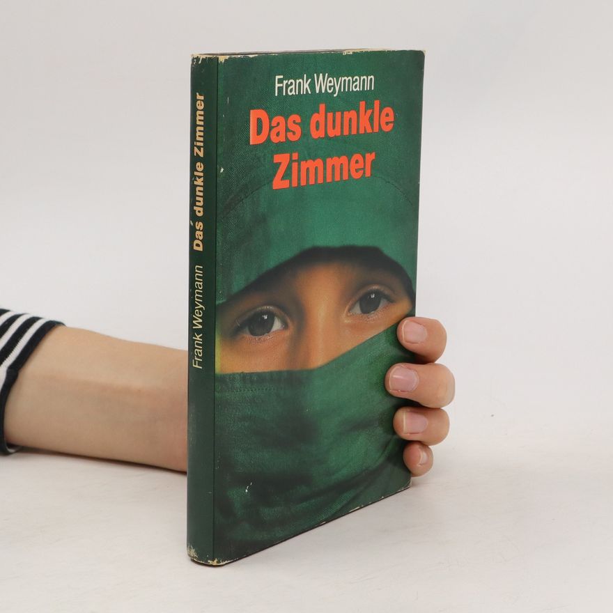 Frank Weymann Das dunkle Zimmer