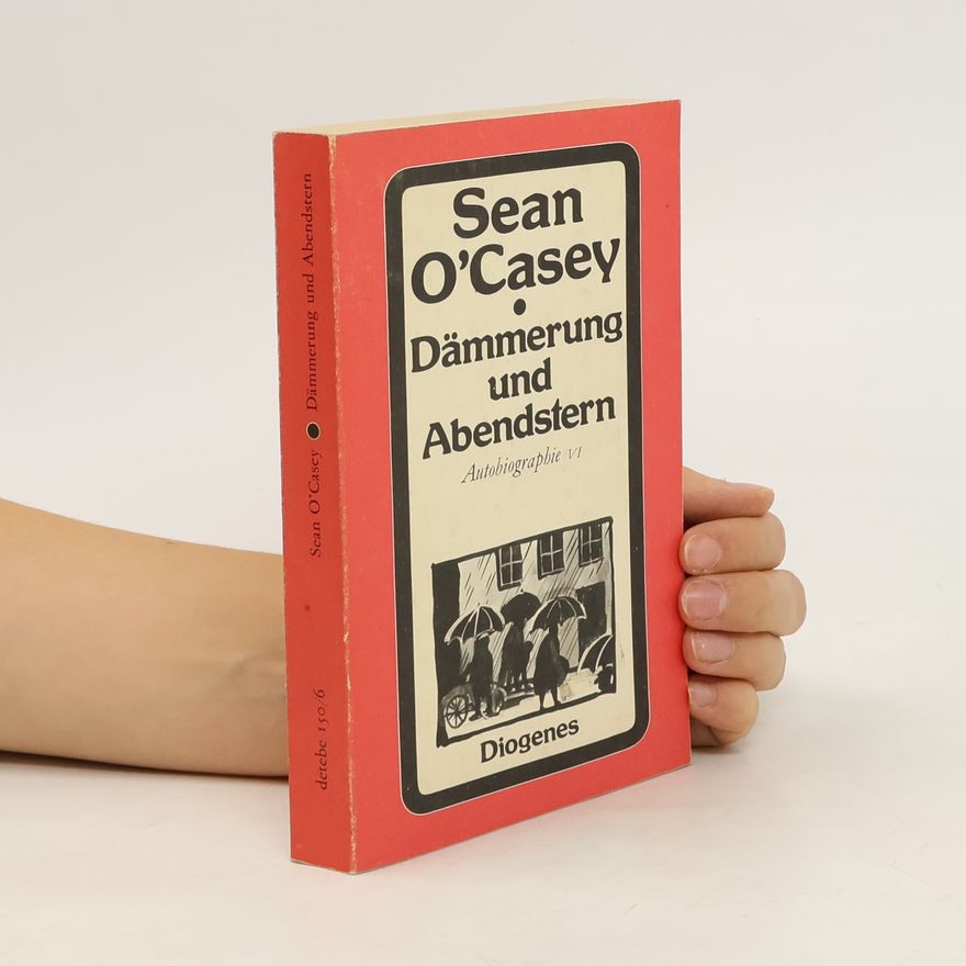 Seán O'Casey Dämmerung und Abendstern