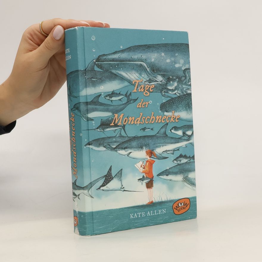 Kate Allen Tage der Mondschnecke