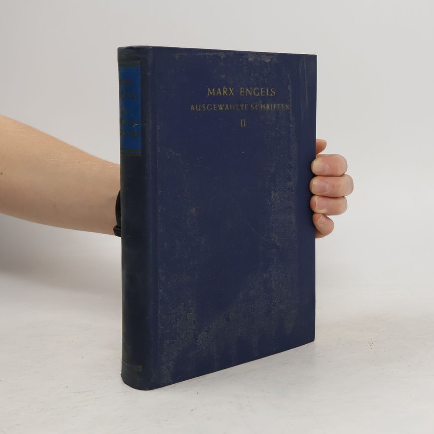 Marx Engels Ausgewählte Schritten II