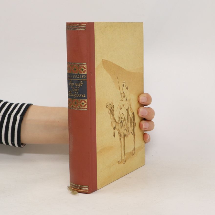 R. V. C. Bodley Es ruft die Sahara