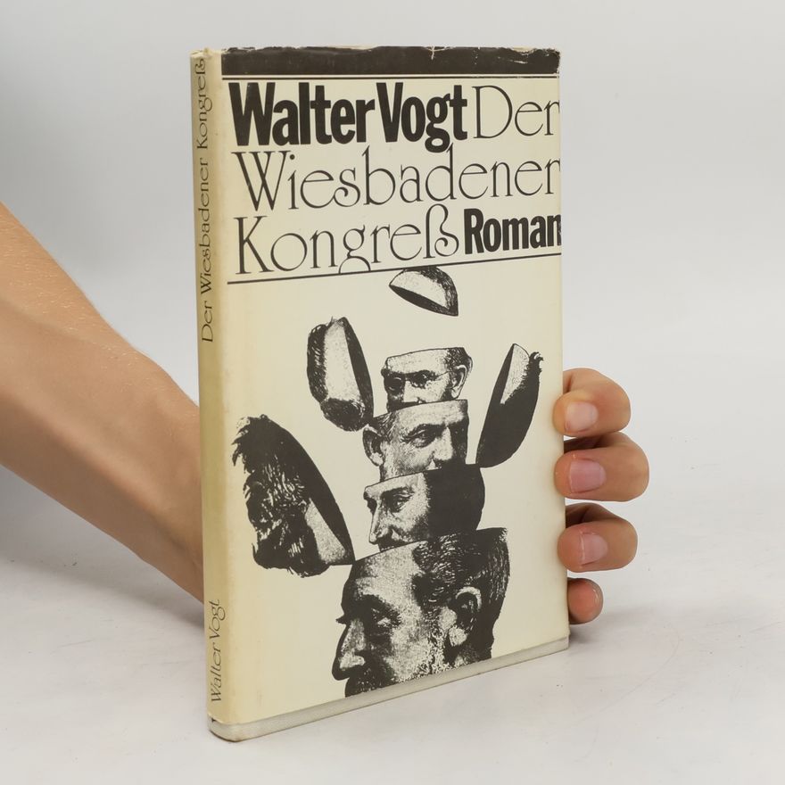 Walter Vogt Der Wiesbadener Kongress