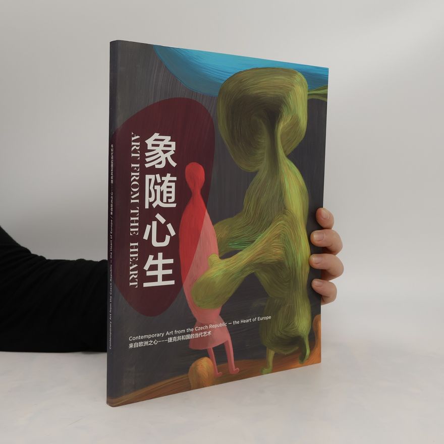 Auteurscollectief Art From the Heart. 象随心生