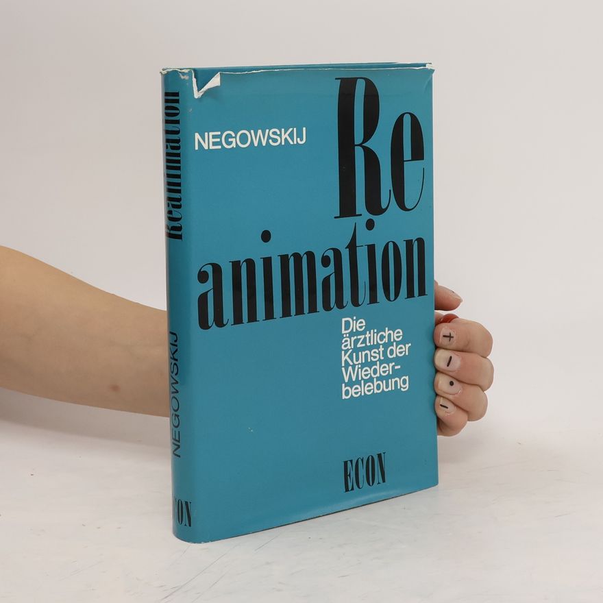 Vladimir A. Negovskij Reanimation